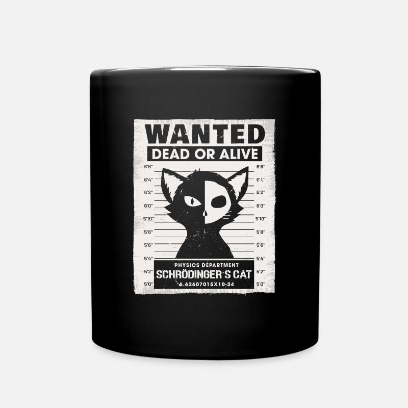 Recherché mort ou vif Physique Schrödingers Chat - Mug uni - noir