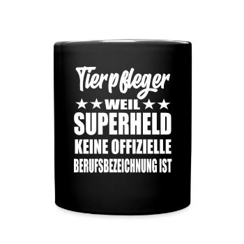 Tierpfleger Superheld Spruch - Tasse einfarbig - Schwarz - Vorne