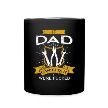 Handwerker Papa, wenn Papa es nicht reparieren kann Vatertag Outfi - Tasse einfarbig - Schwarz - Vorne