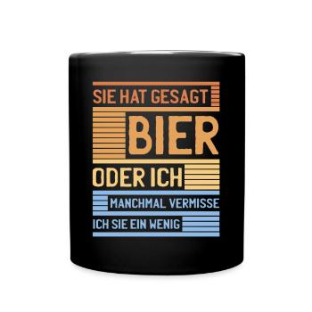 Retro Fun Lustige Sprüche Bier Männer Motiv - Tasse einfarbig - Schwarz - Vorne