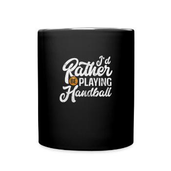 Handball Handball Handball Player Sports Gift - Full Colour Mug - black - Front
