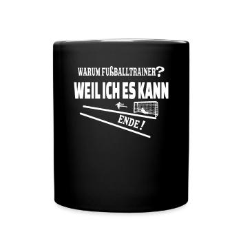 Fußballzubehör Geschenkidee Fußballfan - Tasse einfarbig - Schwarz - Vorne