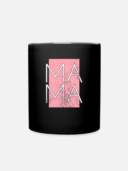 Mama - Tasse einfarbig - Schwarz