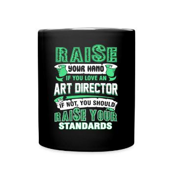 Art Director You Love An Art Director - Full Colour Mug - black - Front