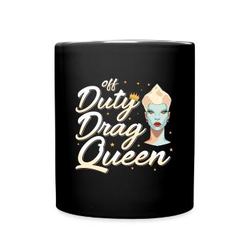 LGBTQ Außerdienstliche Drag Queen Pride - Tasse einfarbig - Schwarz - Vorne