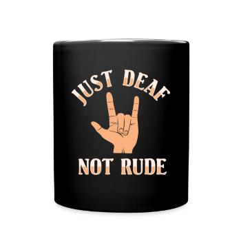 ASL Just Deaf Pas Rude Sign Language - Mug uni - noir - Devant