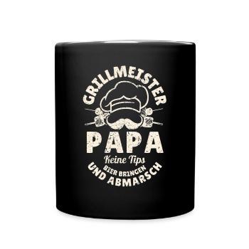 Grillmeister Papa Lustiges Grill-Design für Väter - Tasse einfarbig - Schwarz - Vorne
