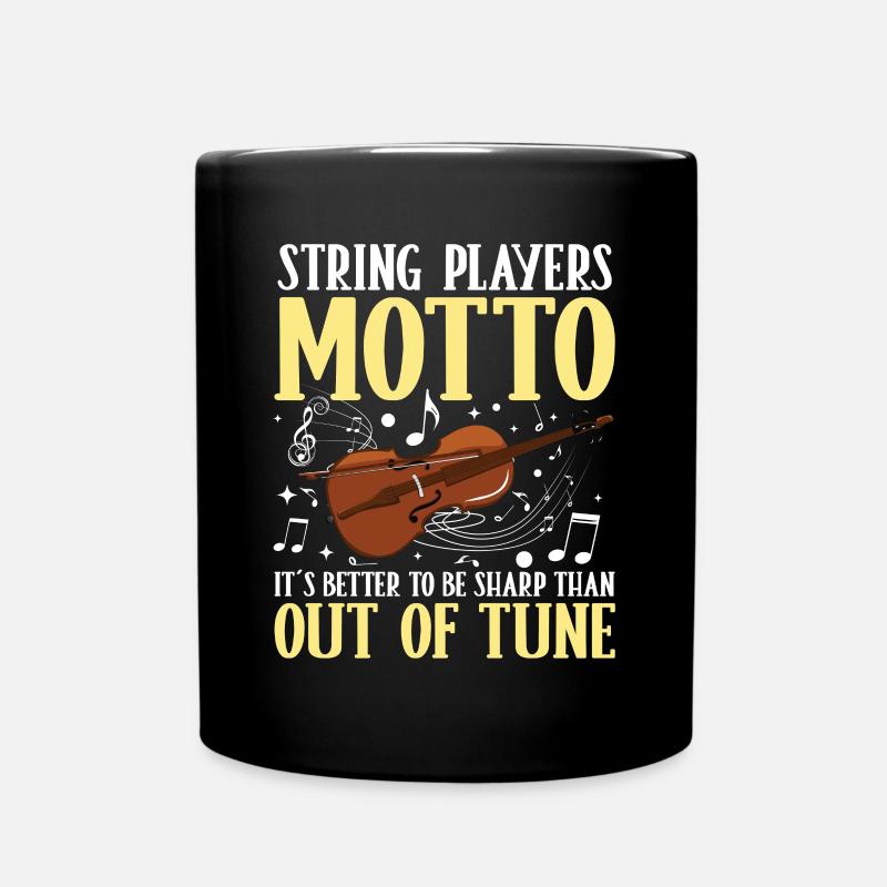 String Players Motto Sharp Than Out Of Tune - Tasse einfarbig - Schwarz