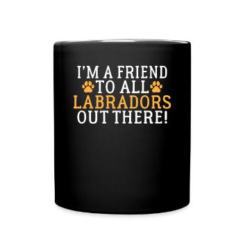 Labrador Liebhaber Geschenke - Tasse einfarbig - Schwarz - Vorne