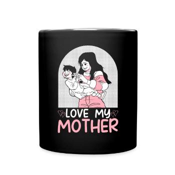 Motherhood Mommy Best Mom Ever Mama Mothers Day - Full Colour Mug - black - Front