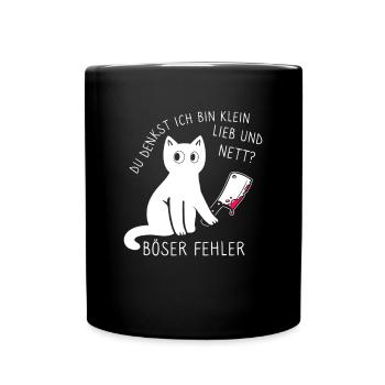 Du denkst ich bin klein lieb und nett Katze - Tasse einfarbig - Schwarz - Vorne