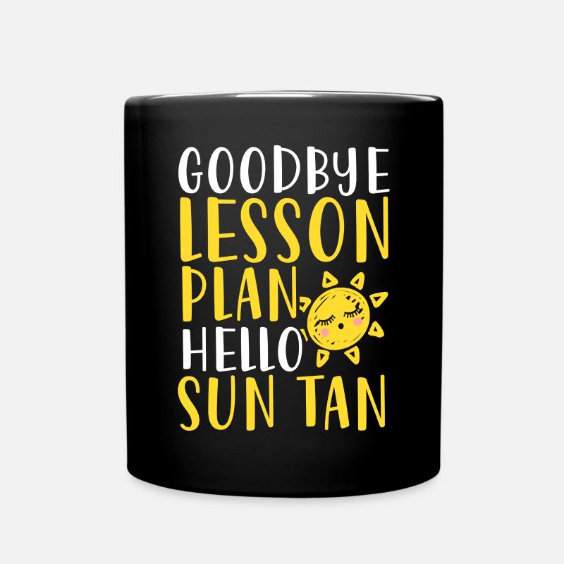 Goodbye Lesson Plan Hello Sun Tan - Full Colour Mug - black
