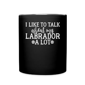 Labrador Liebhaber Geschenke - Tasse einfarbig - Schwarz - Vorne