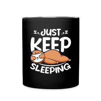 Sloth just keep sleeping - Full Colour Mug - black - Front