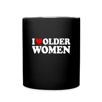 Ich liebe ältere Frauen - Tasse einfarbig - Schwarz - Vorne