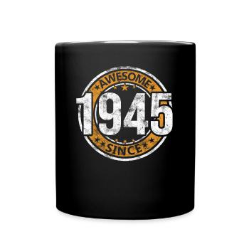Awesome Since 1945 Retro Vintage Birthday - Full Colour Mug - black - Front