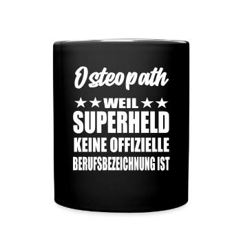 Osteopath Superheld Spruch - Tasse einfarbig - Schwarz - Vorne