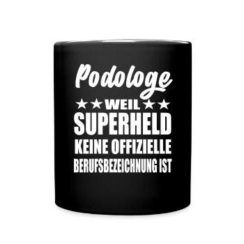 Podologe Superheld Spruch - Tasse einfarbig - Schwarz - Vorne