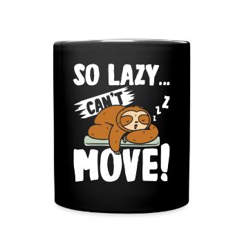 So lazy can't move Sloth - Full Colour Mug - black - Front
