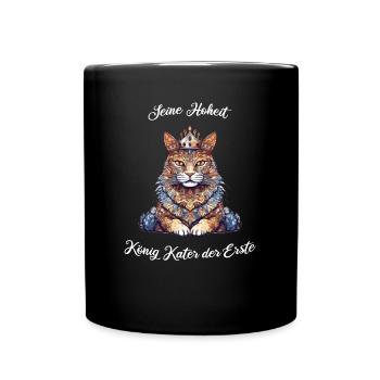 Katze - Seine Hoheit König Kater - Tasse einfarbig - Schwarz - Vorne