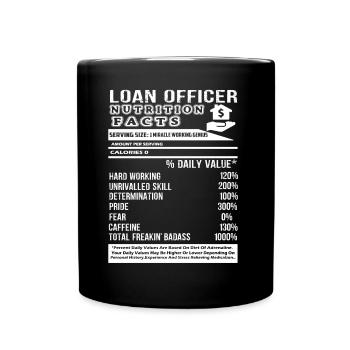 Loan Officer Loan Officer Nutrition Facts - Full Colour Mug - black - Front