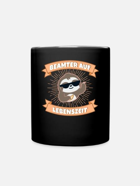 Beamter auf Lebenszeit Geschenkidee Verbeamtung - Tasse einfarbig - Schwarz