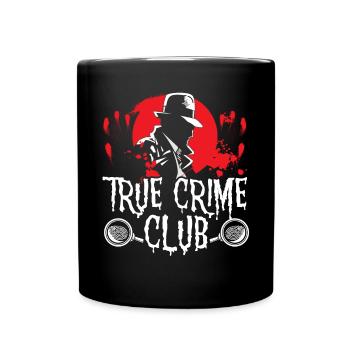 True Crime Club Podcast True Crime Dokumentation - Tasse einfarbig - Schwarz - Vorne