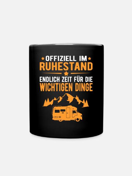 Wohnwagen Wohnmobil Campen Rentner Rente Ruhestand - Tasse einfarbig - Schwarz