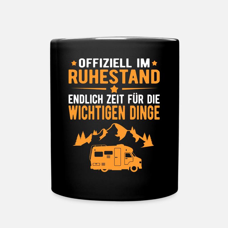 Wohnwagen Wohnmobil Campen Rentner Rente Ruhestand - Tasse einfarbig - Schwarz