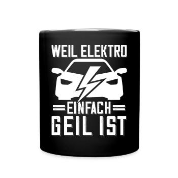 E-Auto Fahrer Spruch für eAuto Fans Elektroauto - Tasse einfarbig - Schwarz - Vorne
