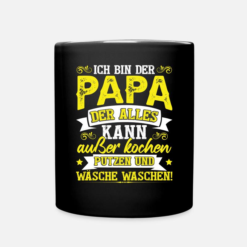 Ich bin der Papa der alles kann - Tasse einfarbig - Schwarz