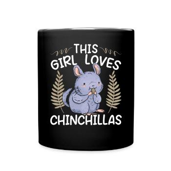 Cette fille aime les chinchillas rongeurs animaux de compagnie chinchilla - Mug uni - noir - Devant
