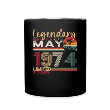 49th Birthday Man Legendary May Born 1974 - Full Colour Mug - black - Front