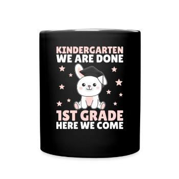 Kids Kindergarten graduate Hase 1st grade - Tasse einfarbig - Schwarz - Vorne