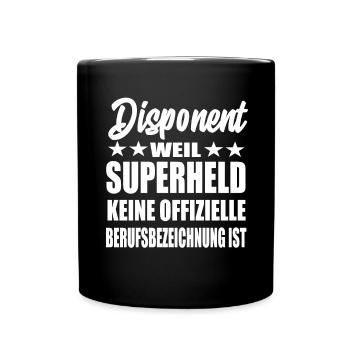 Disponent Superheld Spruch - Tasse einfarbig - Schwarz - Vorne