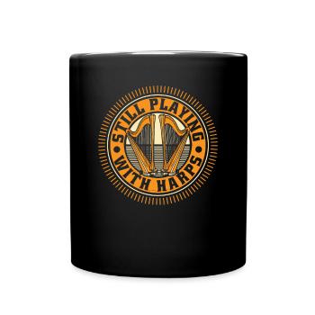 Still Playing With Harps Concert Harp Harp - Full Colour Mug - black - Front