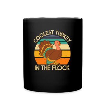 La dinde la plus cool du troupeau Thanksgiving Truthahn - Mug uni - noir - Devant