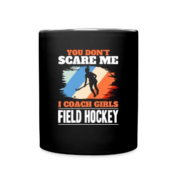 Defender Retro You Don't Scare Me I Coach Girls Fi - Full Colour Mug - black - Front