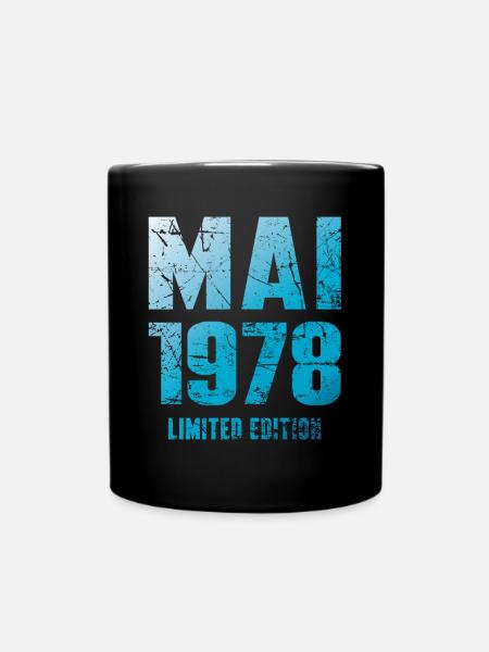 Mai 1978 Limited Edition Geburtstag Geschenk - Tasse einfarbig - Schwarz