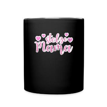 stolze Mama - Tasse einfarbig - Schwarz - Vorne