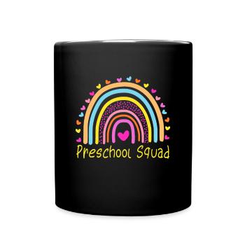 Preschool Squad Teacher Rainbowbirthday appreciati - Full Colour Mug - black - Front