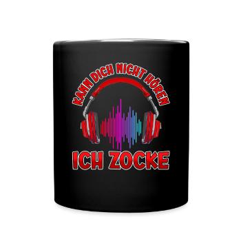 Kann Dich Nicht Hören Zocken Zocker Gamer - Tasse einfarbig - Schwarz - Vorne