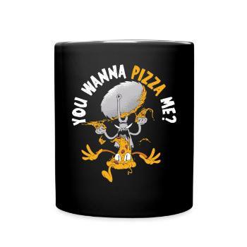 You Wanna Pizza Me Pizza I Love Pizza Italian Food - Full Colour Mug - black - Front