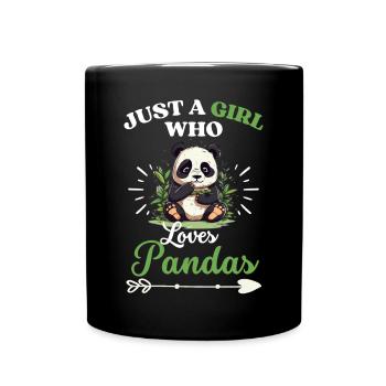 Geschenk Nur ein Mädchen das Pandas liebt Panda - Tasse einfarbig - Schwarz - Vorne