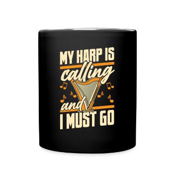 My Harp Is Calling Konzertharfe Harfenmusik - Tasse einfarbig - Schwarz - Vorne