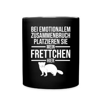 Platzieren Sie meinen Frettchen hier - Tasse einfarbig - Schwarz - Vorne