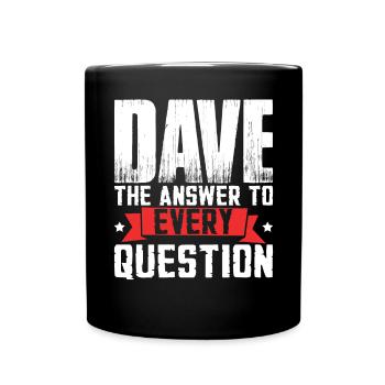 Funny Dave Saying - Full Colour Mug - black - Front
