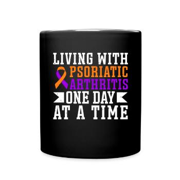 Vivre avec l'arthrite psoriasique - un jour après - Mug uni - noir - Devant