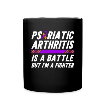 L’arthrite psoriasique est une lutte, mais je - Mug uni - noir - Devant