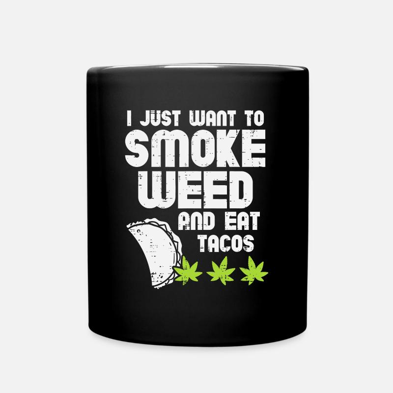 Smoke Weed Eat Tacos Funny Cinco De Mayo Cannabis - Full Colour Mug - black